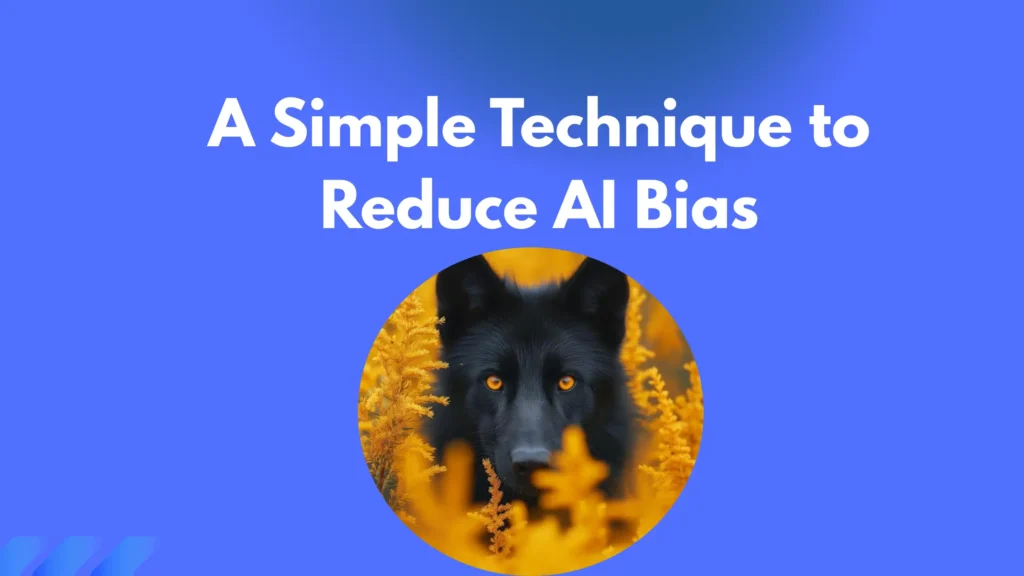 A Simple Technique to Reduce AI Bias