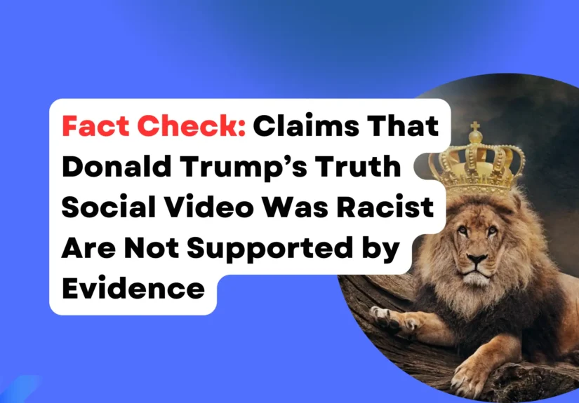 Claims That Donald Trump’s Truth Social Video Was Racist Are Not Supported by Evidence